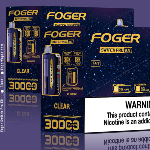 Clear Foger Switch Pro Kit 30K Puffs